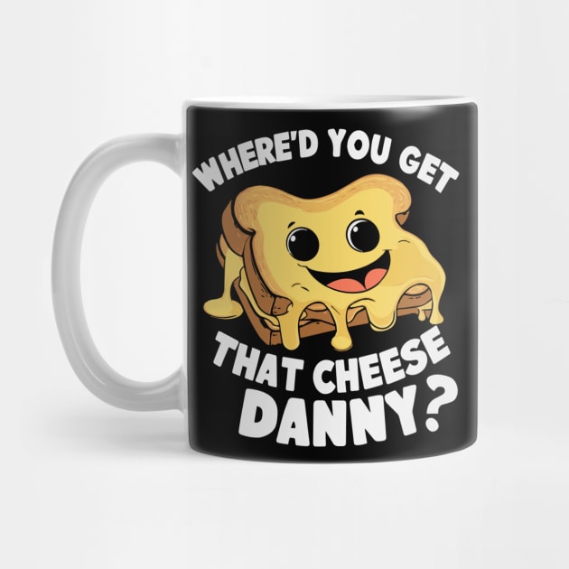 Where'd Ya Get That Cheese Danny Shane Gillis Grilled Cheese by deafcrafts